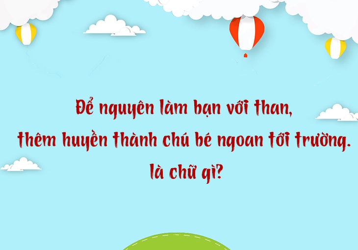 câu đố - Ảnh 5.