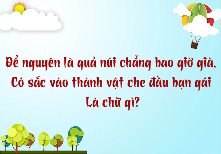câu đố - Ảnh 5.