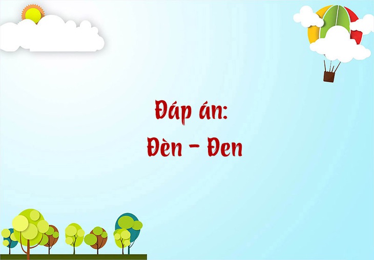 câu đố - Ảnh 6.