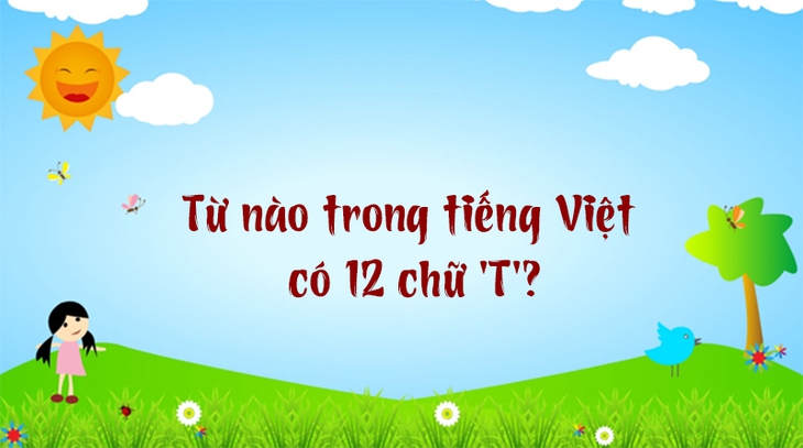 câu đố - Ảnh 5.
