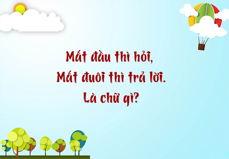 câu đố - Ảnh 5.
