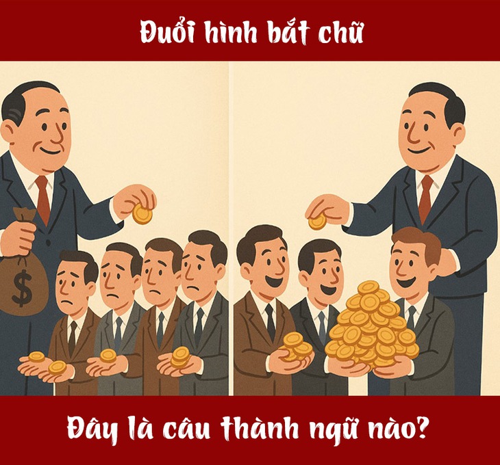 Thành ngữ ám chỉ càng ít người càng hưởng nhiều lợi lộc này là gì? - Ảnh 1.