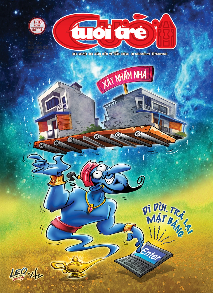 Tuổi Trẻ Cười số 1-10-2025: Thần Đèn gỡ rối các vụ xây nhầm nhà - Ảnh 1.