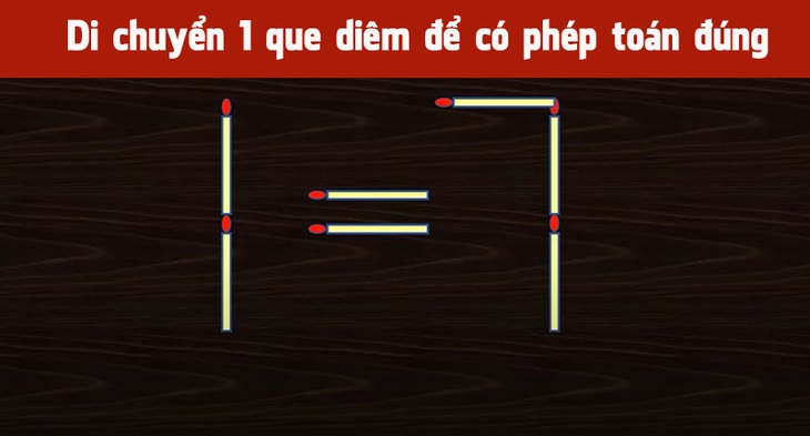 Di chuyển 2 que diêm để có hình vuông mới và lửa ở ngoài - Ảnh 4.