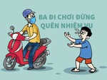 Ba đi chơi nhưng đừng quên nhiệm vụ đổ xăng