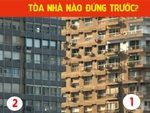 Thử tài phán đoán: Tòa nhà nào đứng trước?