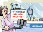 Đến ngân hàng gửi tiết kiệm lại bị 'quẹo' sang bảo hiểm nhân thọ