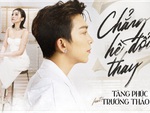 Trương Thảo Nhi - Tăng Phúc vừa tái hợp đã 'chễm chệ' top 1 iTunes Việt Nam