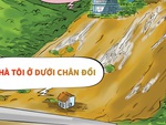 Nhà tôi ở dưới chân đồi, mỗi mùa mưa đến...