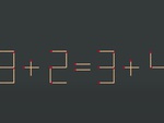 Thử tài IQ: Di chuyển một que diêm để 3+2=3+4 thành phép tính đúng