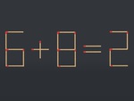 Thử tài IQ: Di chuyển một que diêm để 6+8=2 thành phép tính đúng