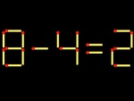 Thử tài IQ: Di chuyển một que diêm để 8-4=2 thành phép tính đúng