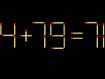 Thử tài IQ: Di chuyển một que diêm để 4+79=71 thành phép tính đúng