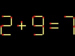 Thử tài IQ: Di chuyển một que diêm để 2+9=7 thành phép tính đúng