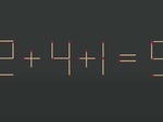 Thử tài IQ: Di chuyển một que diêm để 2+4+1=9 thành phép tính đúng