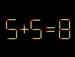 Thử tài IQ: Di chuyển một que diêm để 5+5=8 thành phép tính đúng