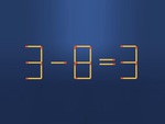 Thử tài IQ: Di chuyển một que diêm để 3-8=3 thành phép tính đúng