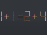 Thử tài IQ: Di chuyển hai que diêm để 1+1=2+4 thành phép tính đúng