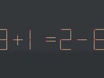 Thử tài IQ: Di chuyển một que diêm để 9+1=2-8 thành phép tính đúng