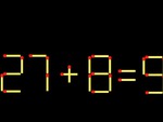 Thử tài IQ: Di chuyển một que diêm để 27+8=9 thành phép tính đúng