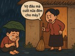 Ca dao nói về 'trai tơ đòi vợ khóc thầm cả đêm' này là gì?