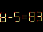 Thử tài IQ: Di chuyển một que diêm để 8-5=83 thành phép tính đúng