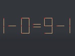 Thử tài IQ: Di chuyển một que diêm để 1-0=9-1 thành phép tính đúng