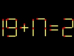 Thử tài IQ: Di chuyển một que diêm để 19+17=2 thành phép tính đúng