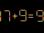 Thử tài IQ: Di chuyển một que diêm để 17+9=9 thành phép tính đúng