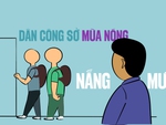 Dân công sở đa nhân cách trong hai mùa mưa nắng