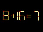 Thử tài IQ: Di chuyển một que diêm để 8+16=7 thành phép tính đúng