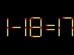 Thử tài IQ: Di chuyển một que diêm để 1-18=17 thành phép tính đúng