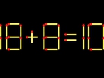 Thử tài IQ: Di chuyển một que diêm để 18+8=10 thành phép tính đúng