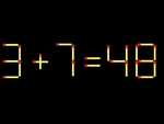 Thử tài IQ: Di chuyển một que diêm để 3+7=48 thành phép tính đúng