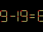 Thử tài IQ: Di chuyển một que diêm để 9+19=6 thành phép tính đúng