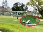 Golfer bàng hoàng chứng kiến máy bay đáp khẩn cấp xuống sân golf