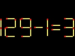 Thử tài IQ: Di chuyển một que diêm để 129-1=3 thành phép tính đúng