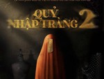 Phim 'Quỷ nhập tràng' sẽ có phần 2