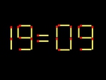 Thử tài IQ: Di chuyển một que diêm để 19=09 thành phép tính đúng
