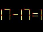 Thử tài IQ: Di chuyển một que diêm để 17-17=1 thành phép tính đúng