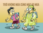 Đồng phục học sinh: Trời không mưa cũng mặc áo mưa!