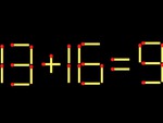 Thử tài IQ: Di chuyển một que diêm để 13+16=9 thành phép tính đúng