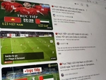 Hàng triệu người Việt gặp xui khi 'bị lừa' coi live U23 Việt Nam