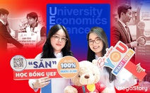 UEF năm 2025: Học bổng giá trị, học phí không đổi suốt 4 năm