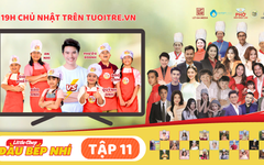 Đầu Bếp Nhí tập 11: Mi Anh 'choáng' vì Thiên Vương đòi 'dọn cơm' trước