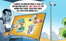 Camera an ninh phản chủ?
