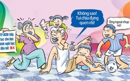 Con cháu nghỉ hoài, ông ngoại thành mình đồng da sắt