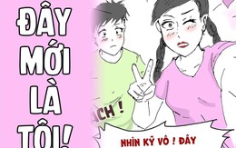 Nhìn kỹ đi, đây mới là tôi!