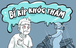 Bí kíp khóc thầm dành cho đàn ông đích thực