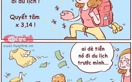 Quyết tâm dành tiền đi du lịch, ai dè chúng đi thật